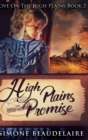 Image for High Plains Promise : Large Print Hardcover Edition