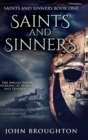 Image for Saints And Sinners : Large Print Hardcover Edition