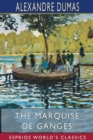 Image for The Marquise de Ganges (Esprios Classics)