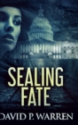 Image for Sealing Fate : Large Print Hardcover Edition