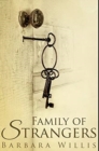 Image for Family Of Strangers : Premium Hardcover Edition