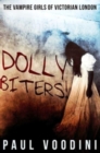 Image for Dolly Biters : Premium Hardcover Edition