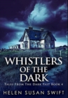Image for Whistlers Of The Dark