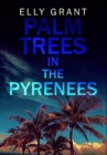 Image for Palm Trees In The Pyrenees