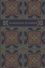Image for Ramadan Planner : Navy: Focus on spiritual, physical and mental health