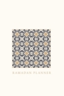 Image for Ramadan Planner : Square: Focus on spiritual, physical and mental health