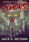 Image for Zomcats! : Premium Hardcover Edition