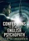 Image for Confessions Of An English Psychopath