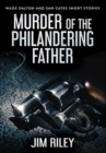 Image for Murder Of The Philandering Father