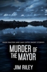 Image for Murder Of The Mayor