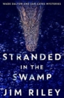 Image for Stranded in the Swamp