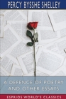 Image for A Defence of Poetry and Other Essays (Esprios Classics)