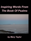 Image for Inspiring Words From The Book Of Psalms : Devotions Inspiring God&#39;s word Psalms God&#39;s Love God&#39;s Goodness God is great d