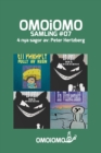 Image for OMOiOMO Samling 7 : En samling med 4 illustrerade sagor om mod