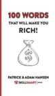 Image for 100 Words That Will Make You Rich!