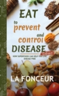 Image for Eat to Prevent and Control Disease Extract