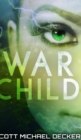 Image for War Child (Galactic Adventures Book 4)