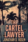 Image for The Cartel Lawyer