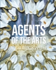 Image for Agents of the Arts