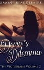 Image for Devin&#39;s Dilemma : Large Print Hardcover Edition