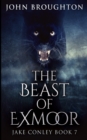 Image for The Beast Of Exmoor (Jake Conley Book 7)
