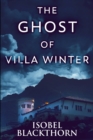 Image for The Ghost Of Villa Winter