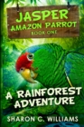 Image for A Rainforest Adventure