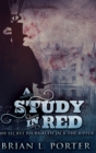 Image for A Study In Red : Clear Print Hardcover Edition