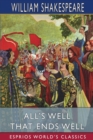 Image for All&#39;s Well That Ends Well (Esprios Classics)