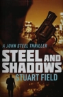Image for Steel And Shadows : Premium Large Print Hardcover Edition