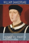 Image for Henry VI, Part 2 (Esprios Classics)