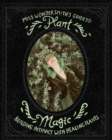 Image for Plant Magic : Building Intimacy With The Healing Plants That Surround You