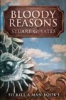 Image for Bloody Reasons : Large Print Edition