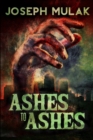 Image for Ashes to Ashes : Clear Print Edition