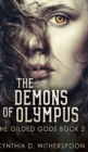 Image for The Demons of Olympus (The Gilded Gods Book 2)