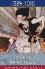 Image for English Fairy Tales (Esprios Classics)