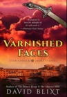 Image for Varnished Faces : Premium Large Print Hardcover Edition