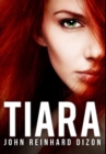 Image for Tiara : Premium Large Print Hardcover Edition