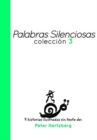 Image for Palabras Silenciosas - Coleccion 3 : 4 historias ilustradas sin texto de Peter Hertzberg