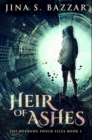 Image for Heir of Ashes : Premium Hardcover Edition