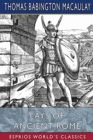 Image for Lays of Ancient Rome (Esprios Classics)