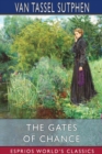 Image for The Gates of Chance (Esprios Classics)