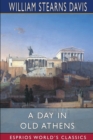 Image for A Day in Old Athens (Esprios Classics)
