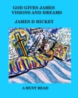Image for God Gives James Visions And Dreams