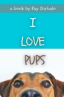Image for I Love Pups