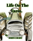 Image for Life On The Farm.