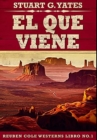Image for El Que Viene (Reuben Cole n Degrees 1)
