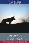 Image for The Black Wolf Pack (Esprios Classics)