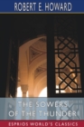 Image for The Sowers of the Thunder (Esprios Classics)