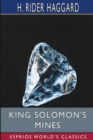 Image for King Solomon&#39;s Mines (Esprios Classics)